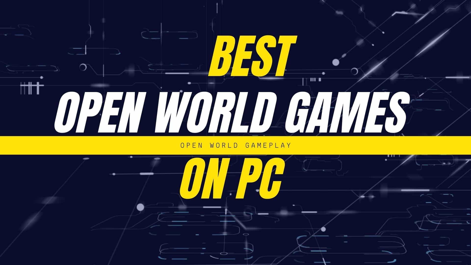 best open world games on pc