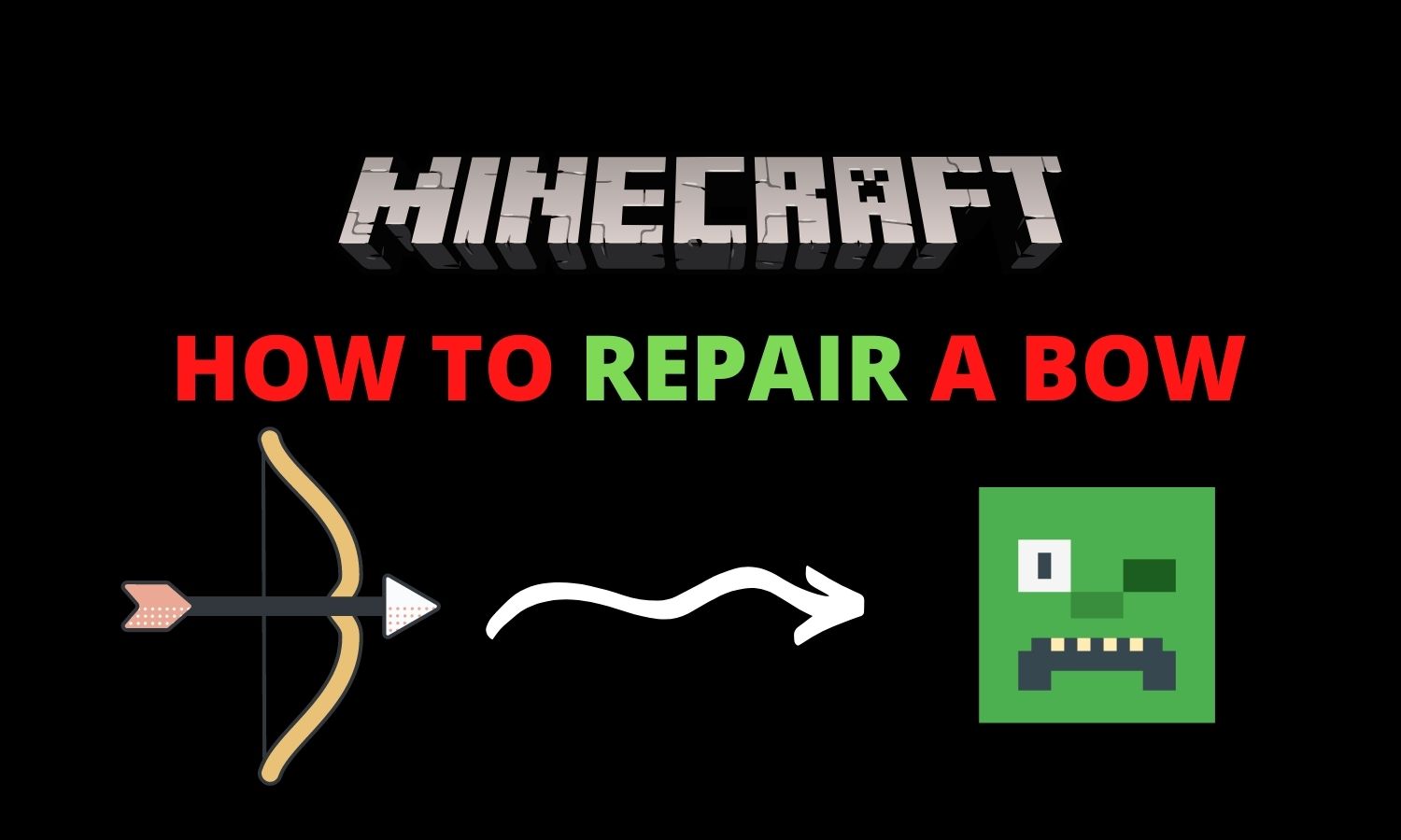How to repair a Bow in Minecraft?